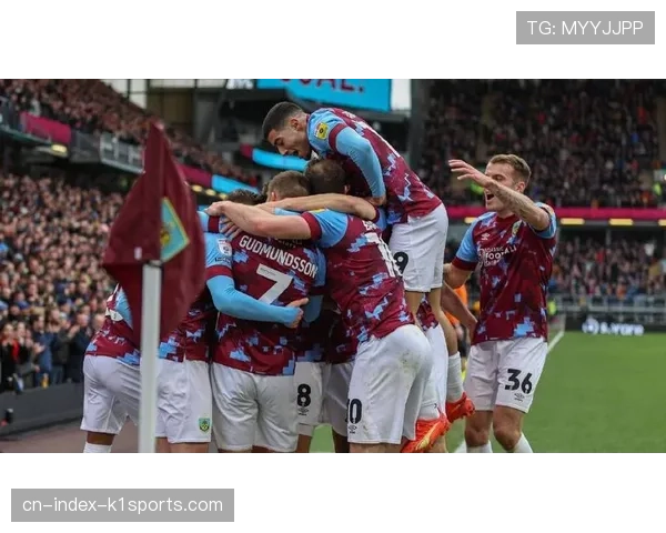 伯恩利杜布拉夫卡球门球82.3%落入对方半场 直接找前场效率高